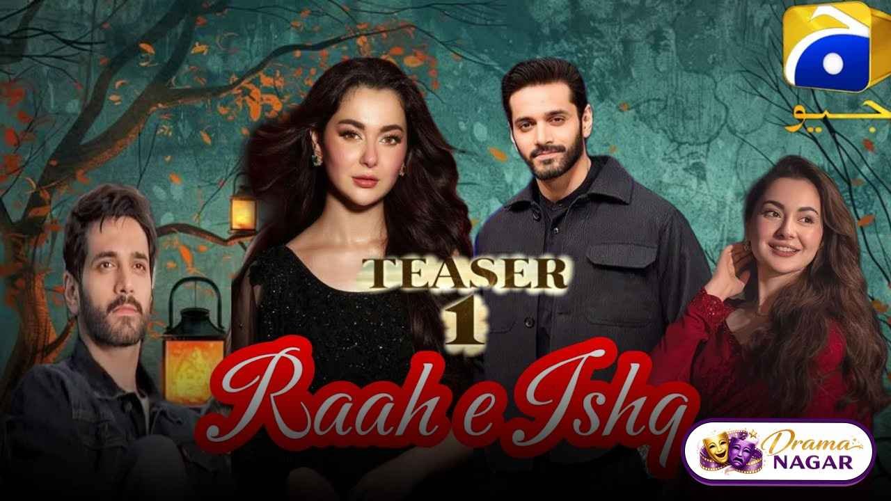 Raah e Ishq Drama Cast Release Date, Timing & Story