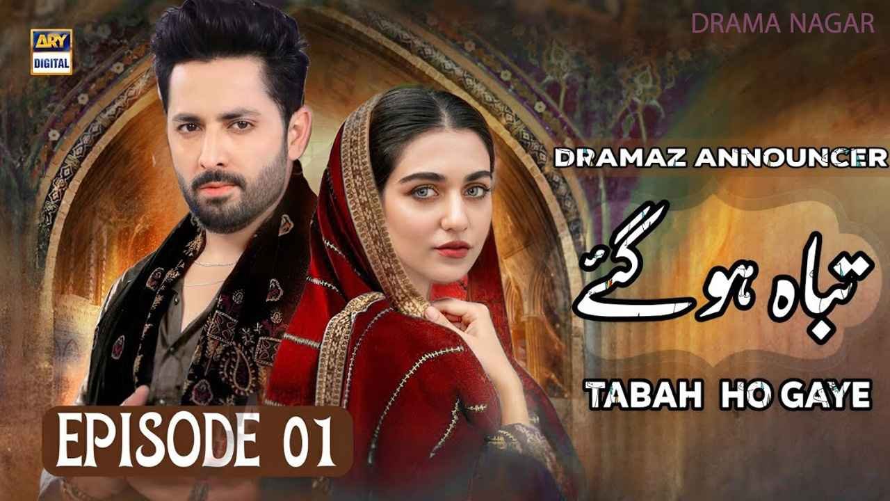 Tabah Ho Gaye Drama Cast, Schedule, Story & Timings
