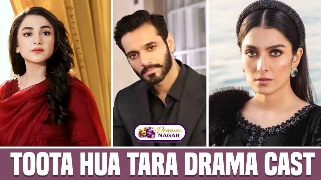 Toota Hua Tara Drama Cast