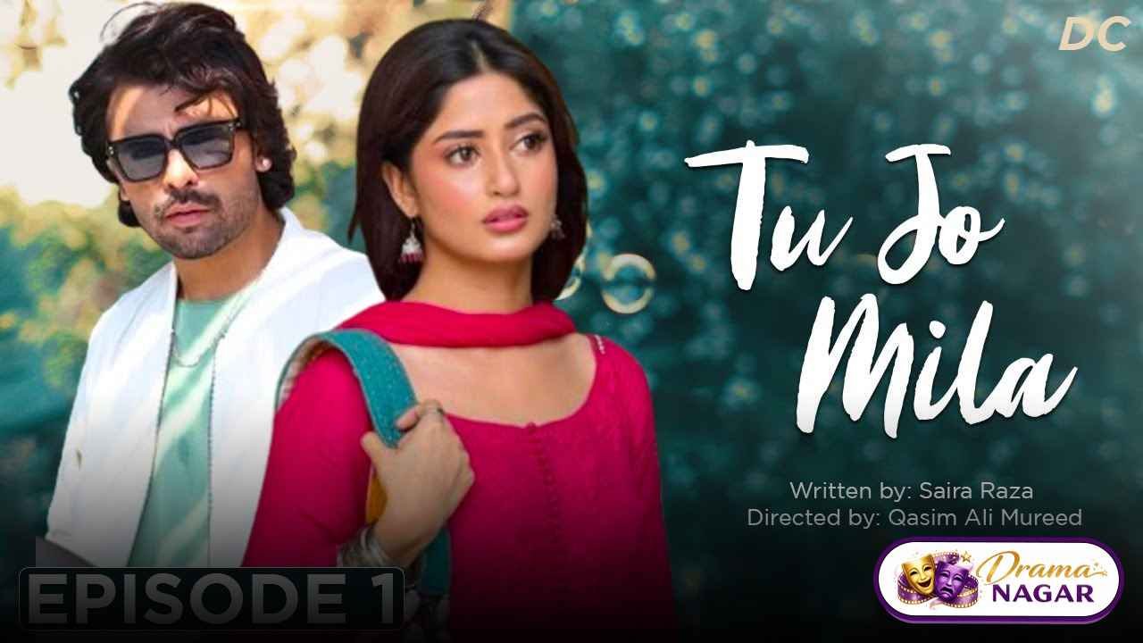Tu Jo Mila Drama Cast, Release Date, Timing & Story