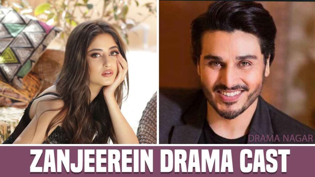 Zanjeerein Drama Cast