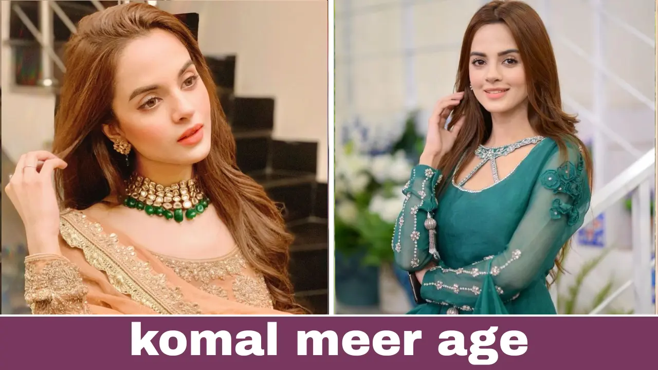 Komal Meer age