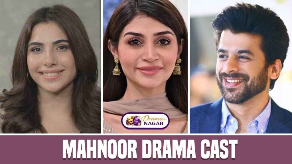 Mahnoor Drama Cast