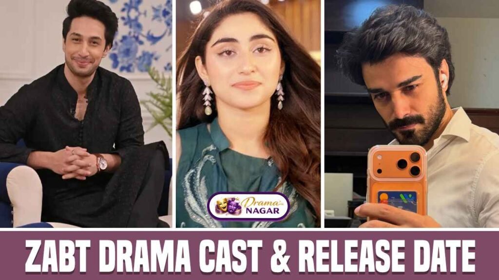 Zabt Drama Cast & Their Roles